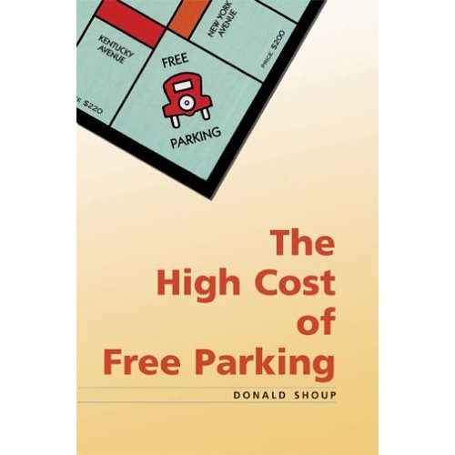 The High Cost of Free Parking